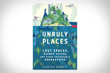 Unruly Places Unruly Places