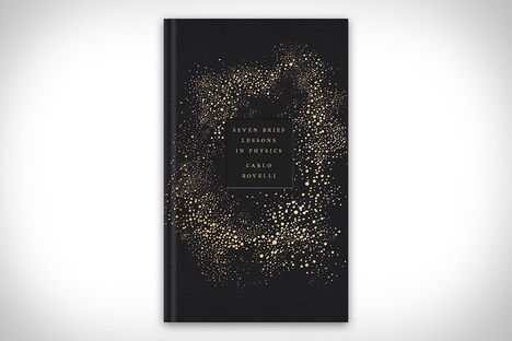 Seven Brief Lessons On Physics Seven Brief Lessons On Physics