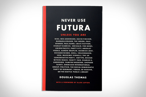 Never Use Futura Never Use Futura