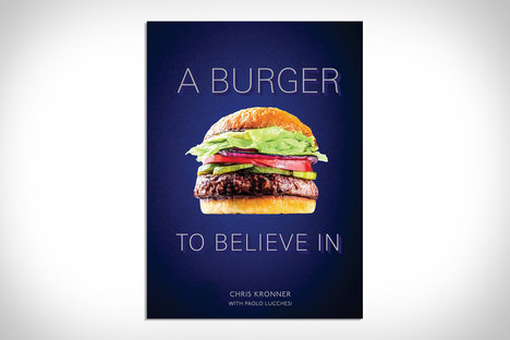 A Burger to Believe In A Burger to Believe In