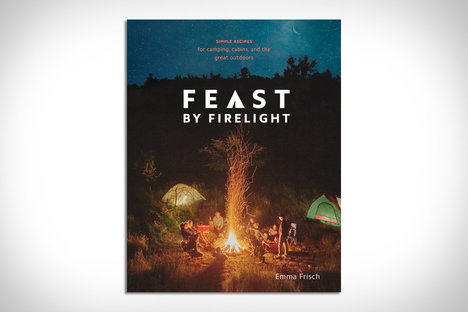 Feast by Firelight Feast by Firelight