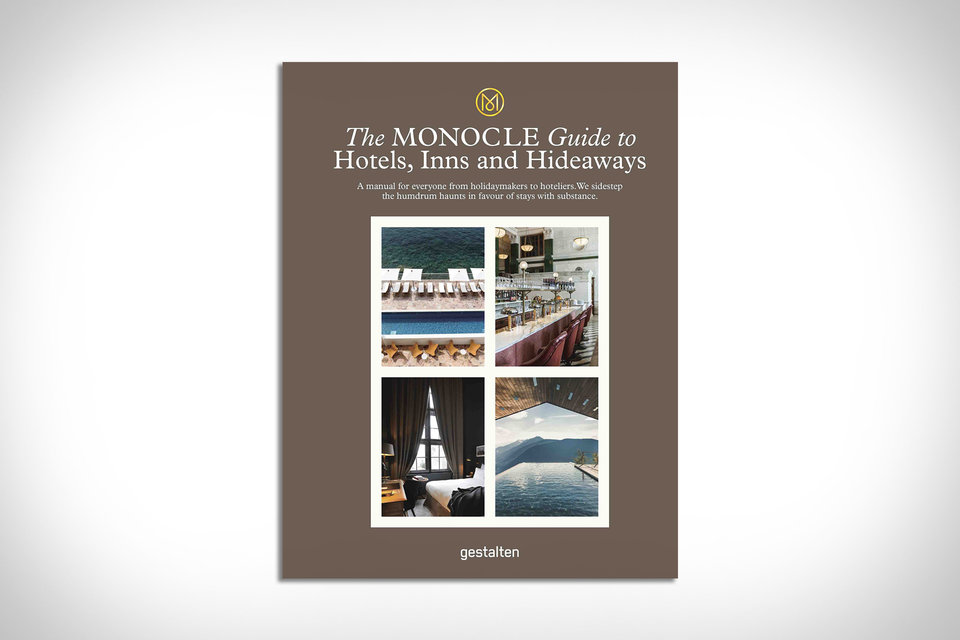 Monocle Guide to Hotels, Inns and Hideaways | Uncrate