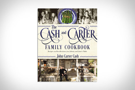 The Cash and Carter Family Cookbook The Cash and Carter Family Cookbook