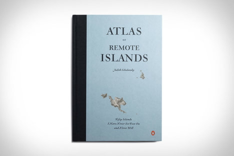 Atlas of Remote Islands Atlas of Remote Islands