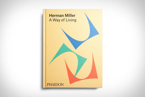 Herman Miller: A Way of Living Herman Miller: A Way of Living