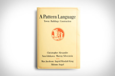 A Pattern Language A Pattern Language