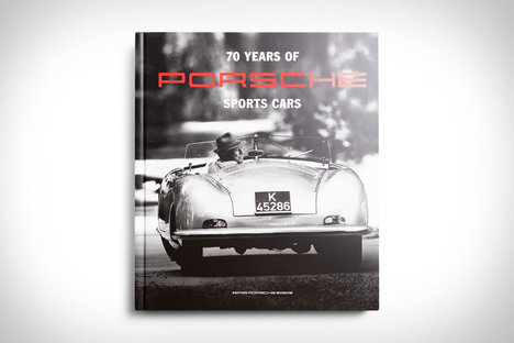 70 Years of Porsche Sports Cars 70 Years of Porsche Sports Cars