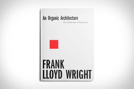 An Organic Architecture An Organic Architecture