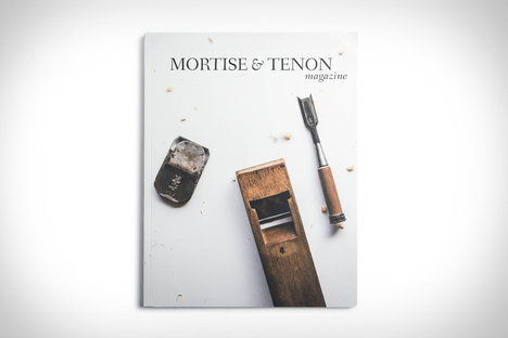 Mortise & Tenon Magazine: Issue Five Mortise & Tenon Magazine: Issue Five