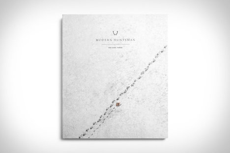 Modern Huntsman Magazine: Volume Three Modern Huntsman Magazine: Volume Three