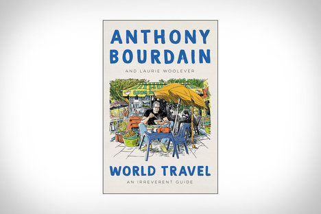 World Travel: An Irreverent Guide World Travel: An Irreverent Guide