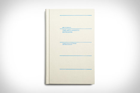 The Anti-Anxiety Notebook The Anti-Anxiety Notebook