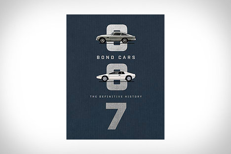 Bond Cars: The Definitive History Bond Cars: The Definitive History
