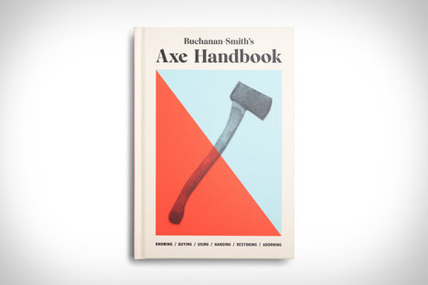 Buchanan-Smith Axe Handbook Buchanan-Smith Axe Handbook