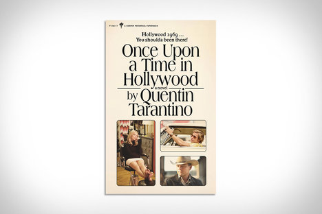 Once Upon a Time in Hollywood: A Novel Once Upon a Time in Hollywood: A Novel