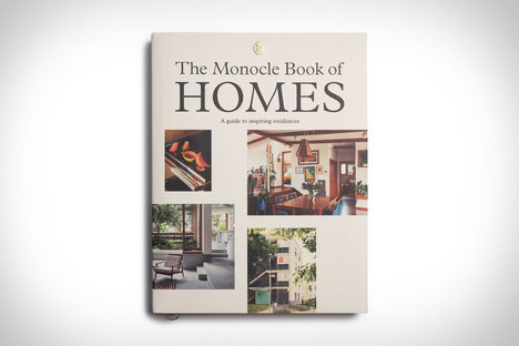 The Monocle Book of Homes The Monocle Book of Homes