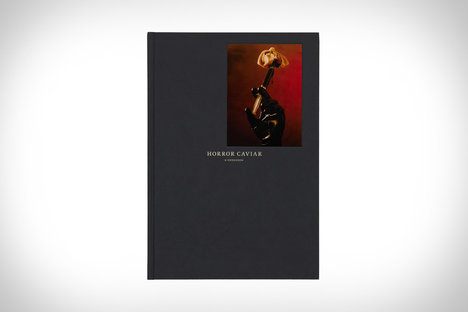Horror Caviar: A Cookbook Horror Caviar: A Cookbook