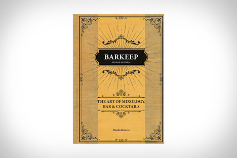 Barkeep: The Art of Mixology, Bar & Cocktails Barkeep: The Art of Mixology, Bar & Cocktails