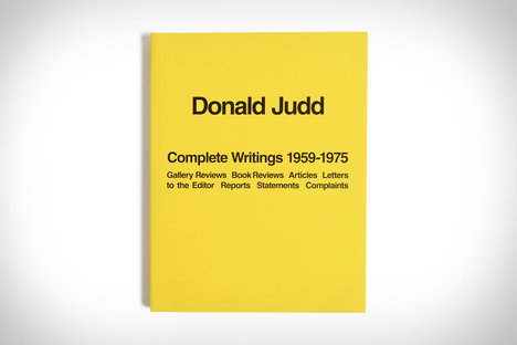 Donald Judd : Écrits complets 1959-1975