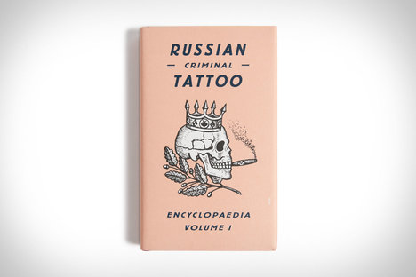 Encyclopédie russe du tatouage criminel Volume I