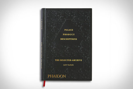 Palace Product Descriptions, The Selected Archive Palace Product Descriptions, The Selected Archive