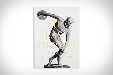 最后的英雄：奥运传奇的 100 个瞬间