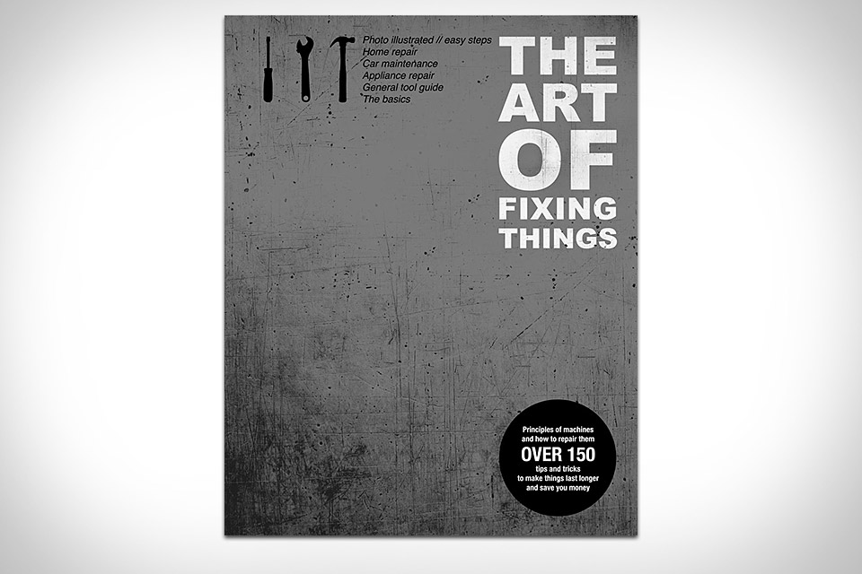 The Art of Fixing Things