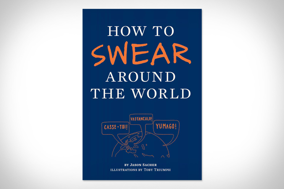 How to Swear Around the World