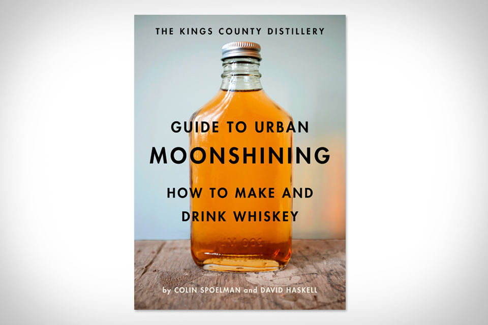 Guide To Urban Moonshining
