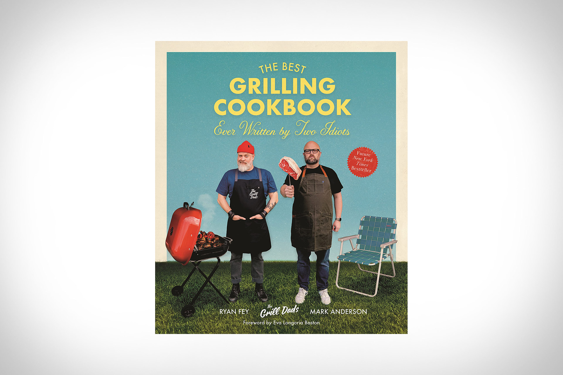 The Best Grilling Cookbook Ever Written By Two Idiots, #Grilling #Cookbook #Written #Idiots